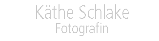 Käthe Schlake Fotografie